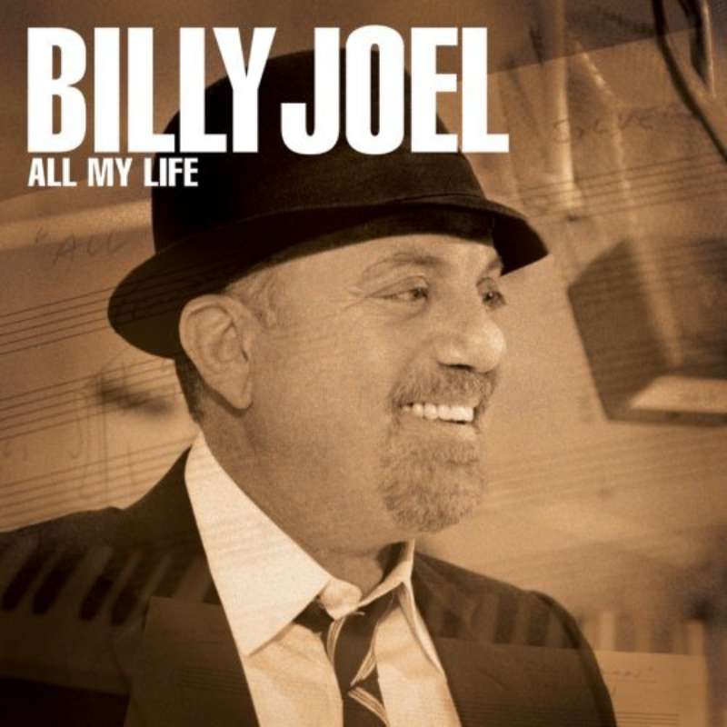 Cover for album Billy Joel - All My Life