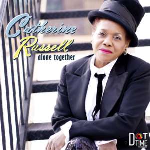 Cover for album Catherine Russell - Alone Together