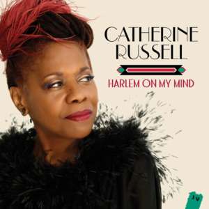 Cover for album Catherine Russell - Harlem On My Mind