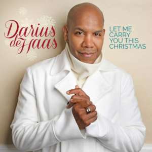 Cover for album Darius de Haas - Let Me Carry You This Christmas