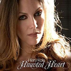 Cover for album Hilary Kole - Haunted Heart