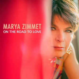 Cover for album Marya Zimmet - On The Road To Love